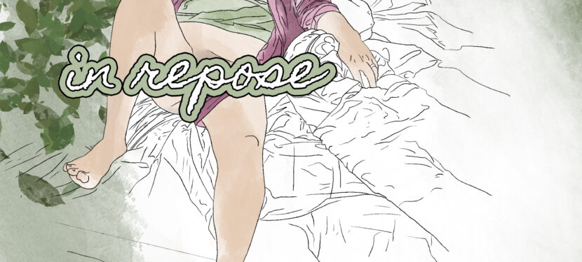 Watercolor sketch of a man lying in an open robe and a green tee upon a sketched bed. Text over the man reads "In Repose". Text at the bottom of the image reads, "Lavender Lime Literary Issue TWO"